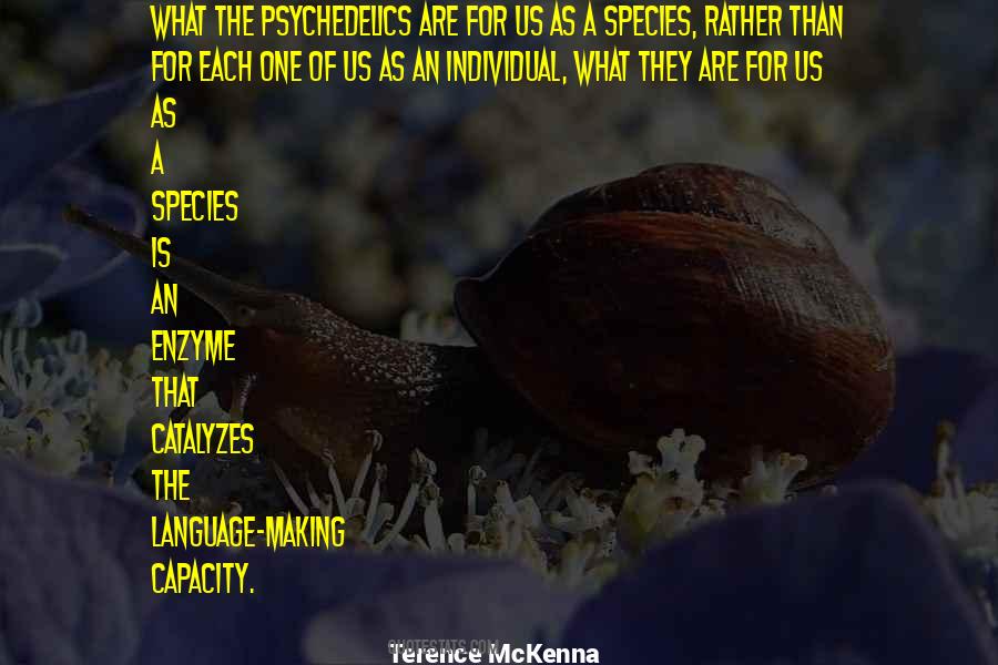 Quotes About Enzymes #1479966