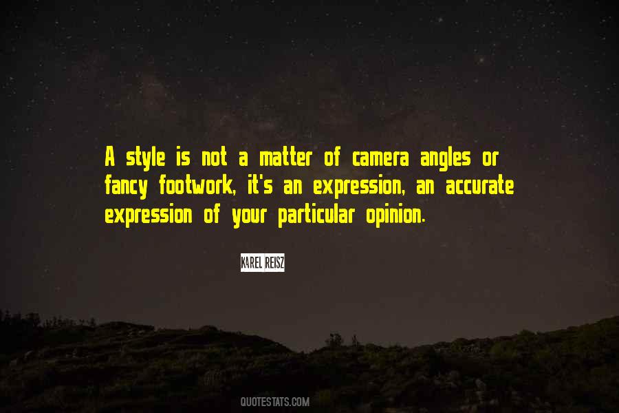 Quotes About Camera Angles #1873021