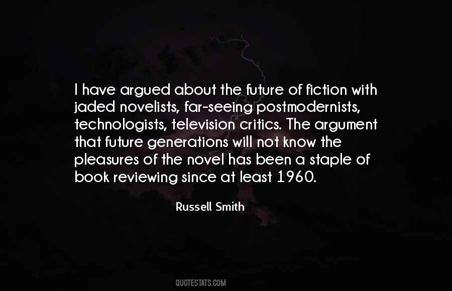 Seeing Into The Future Quotes #1091007