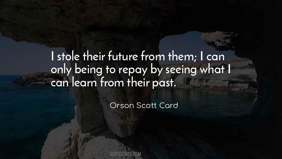Seeing Into The Future Quotes #60517