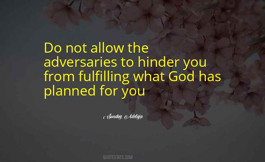 Quotes About Fulfilling God's Purpose #1130609
