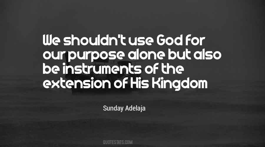 Quotes About Fulfilling God's Purpose #121846