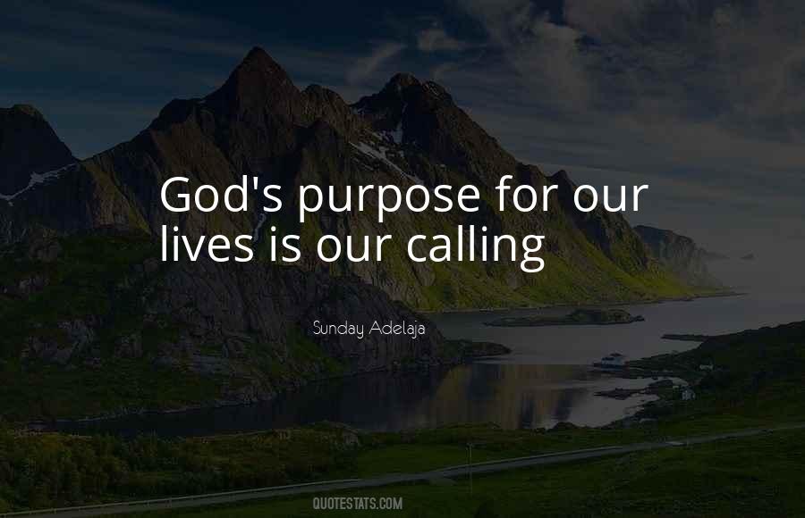 Quotes About Fulfilling God's Purpose #1547154