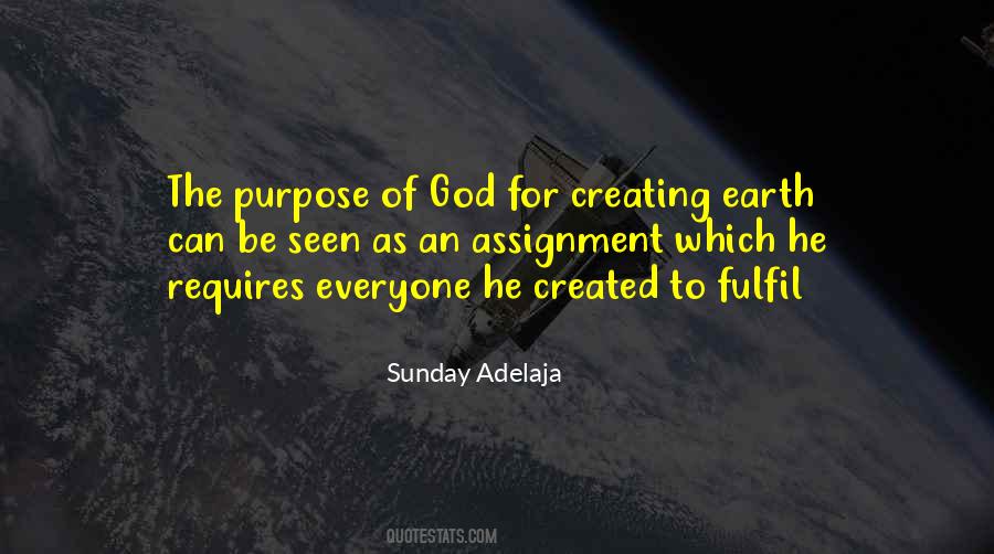 Quotes About Fulfilling God's Purpose #260621