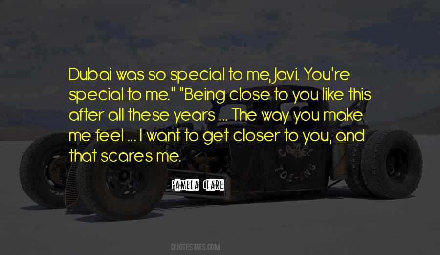 Quotes About You Make Me Feel Special #1723270