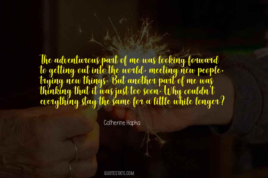 Quotes About Trying New Things #1273611