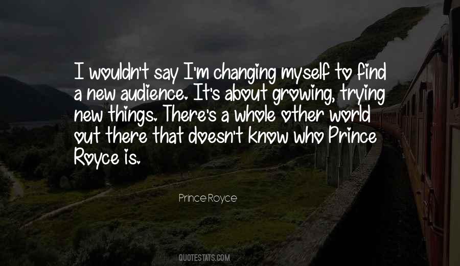 Quotes About Trying New Things #1387206