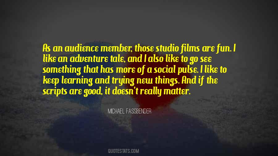 Quotes About Trying New Things #648019