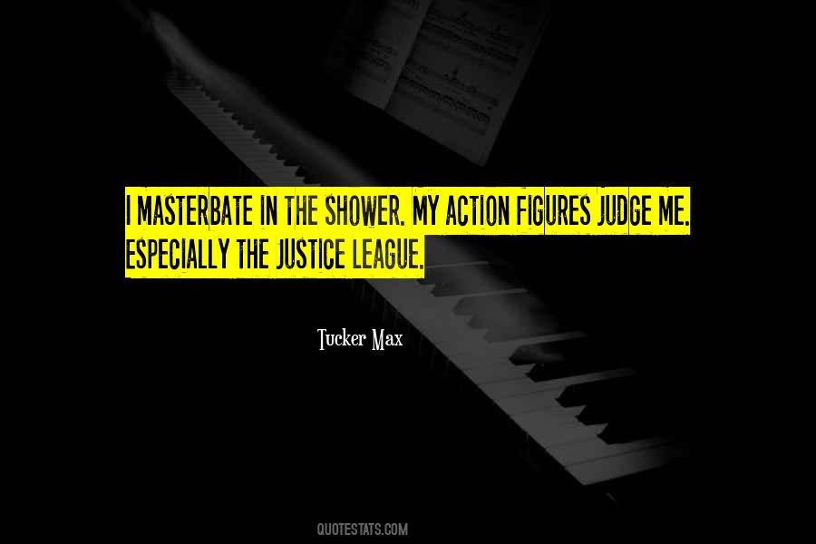 Quotes About The Justice #1192972