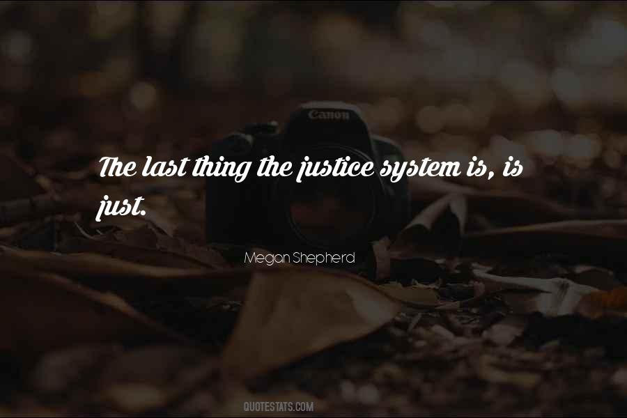 Quotes About The Justice #1485011