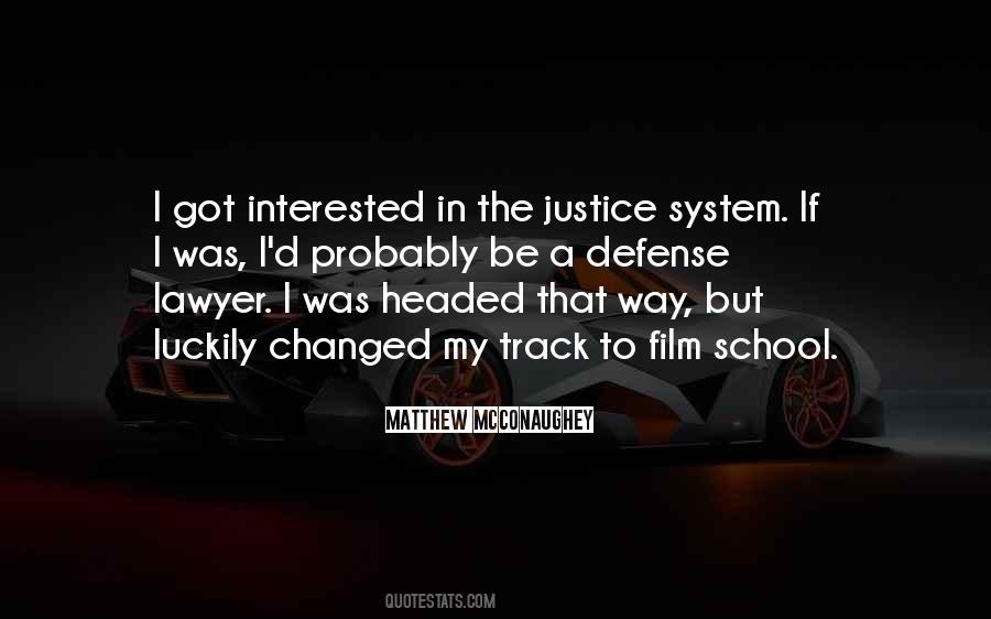 Quotes About The Justice #455579