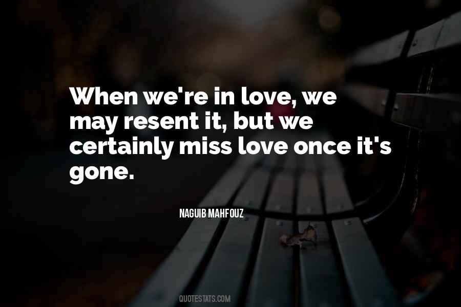 When We Re Gone Quotes #1714091
