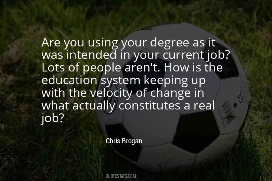 Quotes About Change Of Job #1069941