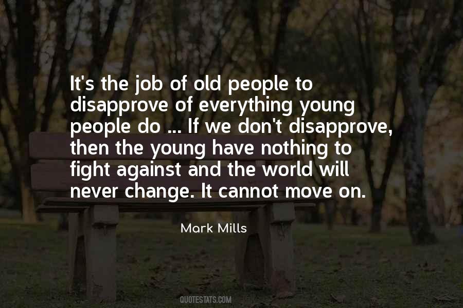 Quotes About Change Of Job #941325