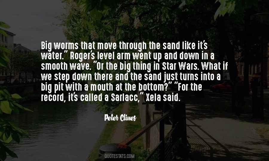 Quotes About Sand And Water #1262344