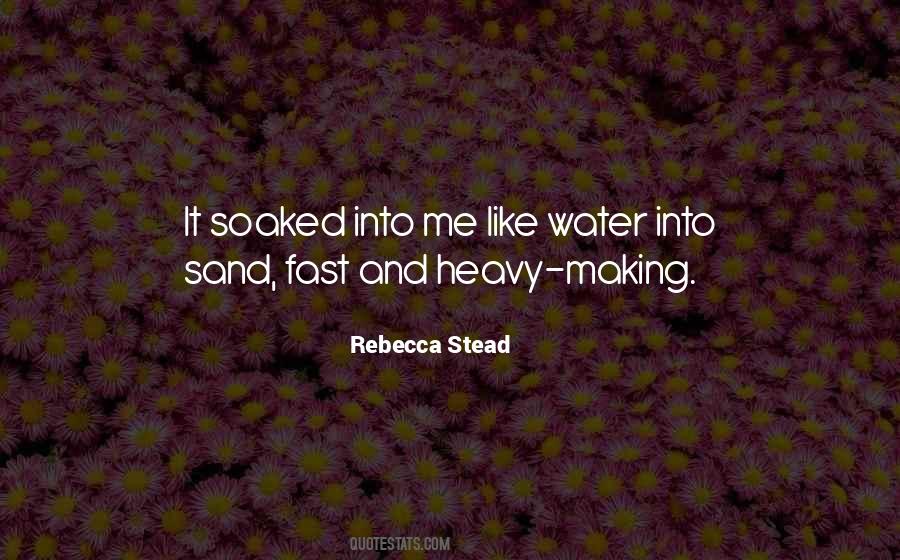 Quotes About Sand And Water #1364224