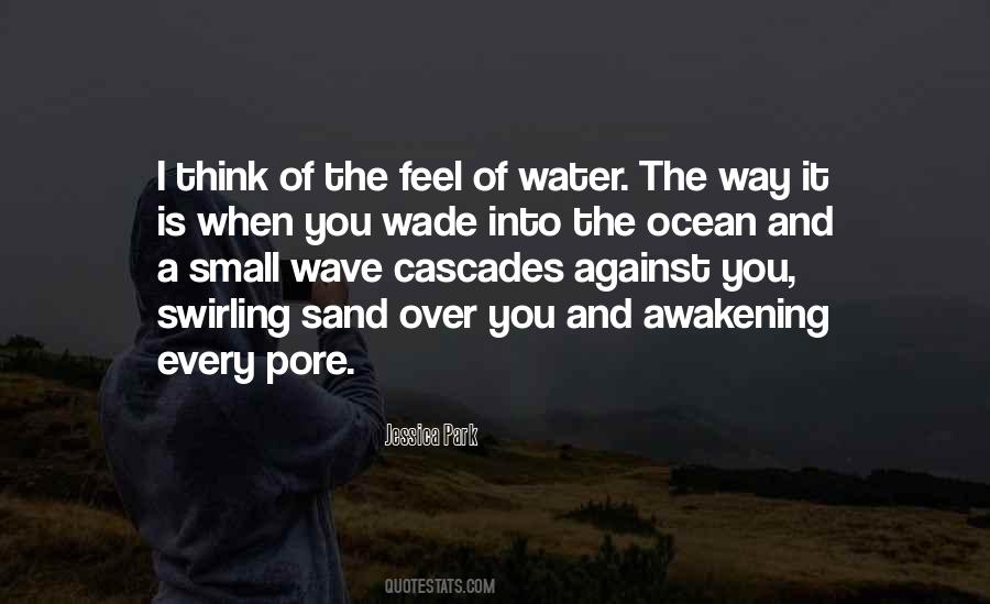 Quotes About Sand And Water #949916