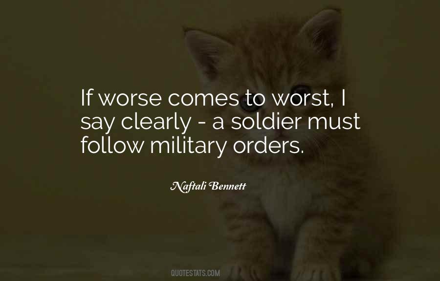 Quotes About Military Orders #128079