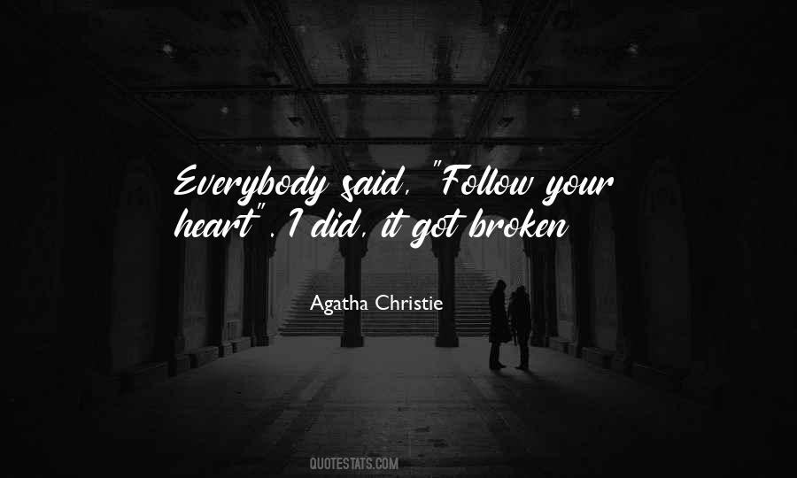 Quotes About Broken Dreams #702357