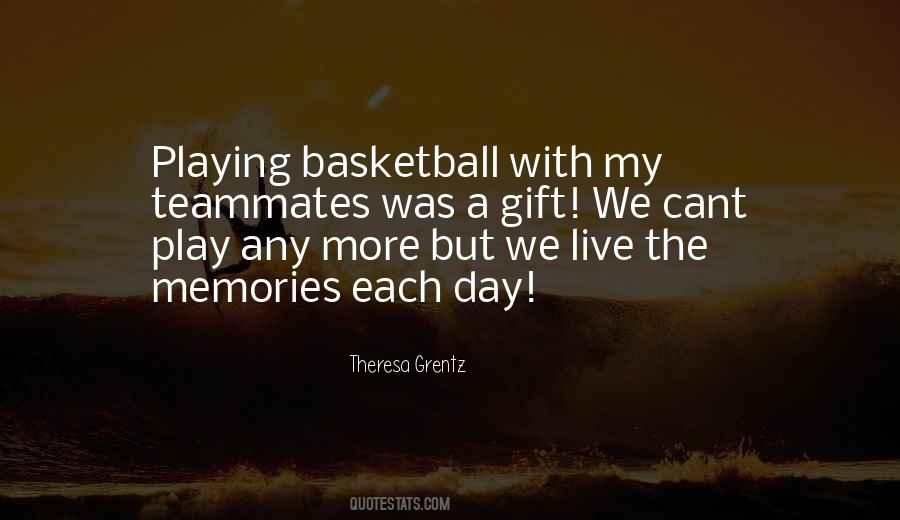 Quotes About Basketball #1865963