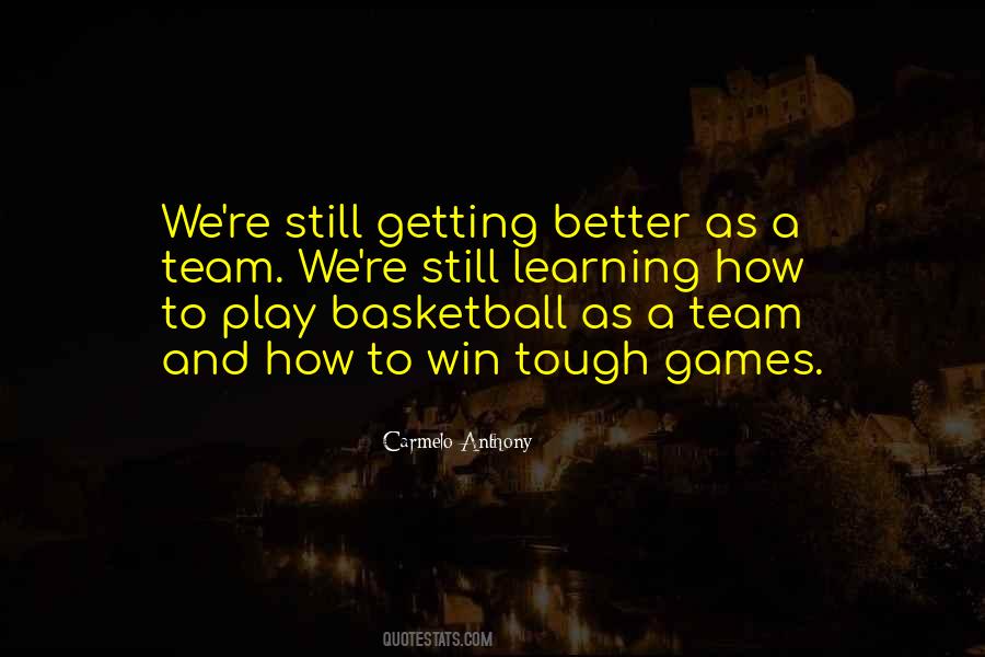 Quotes About Basketball #1872512