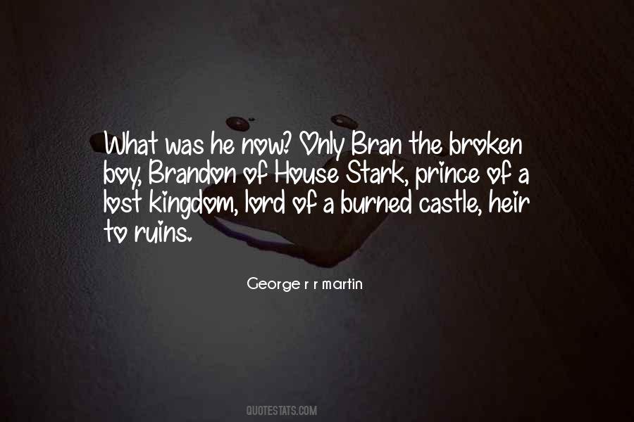 Bran The Broken Quotes #271895