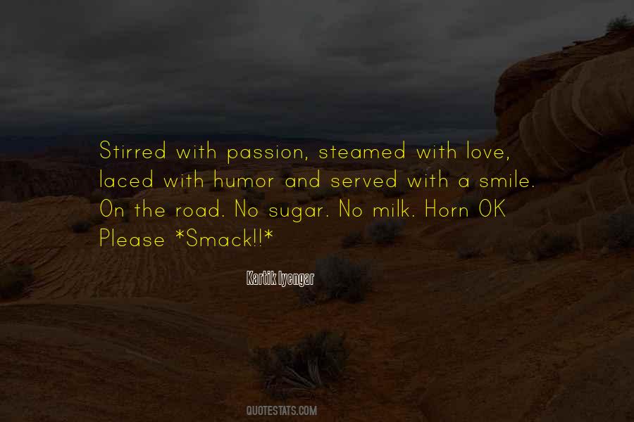 Quotes About On The Road #1156719