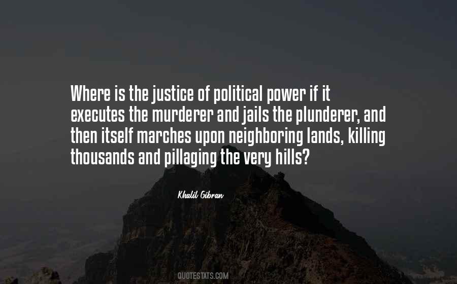 Quotes About Power And Justice #1261363