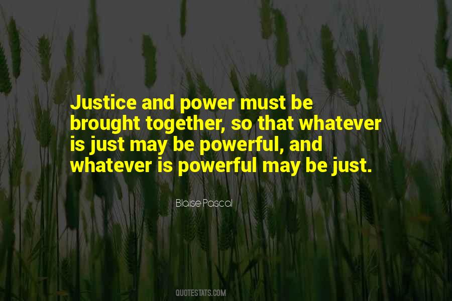 Quotes About Power And Justice #321208