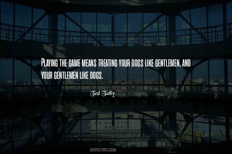 Quotes About Dogs Playing #807914