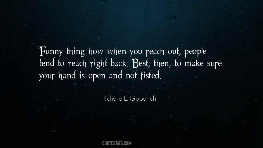 Quotes About Reaching Out To Others #9129