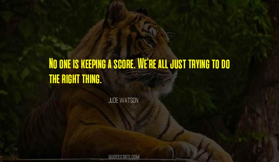 Quotes About Keeping On Trying #1174504