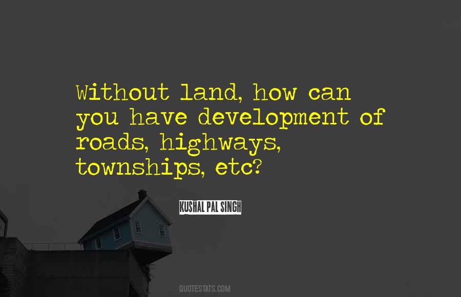 Quotes About Townships #1834298