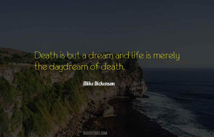 Quotes About Dream And Life #1397619
