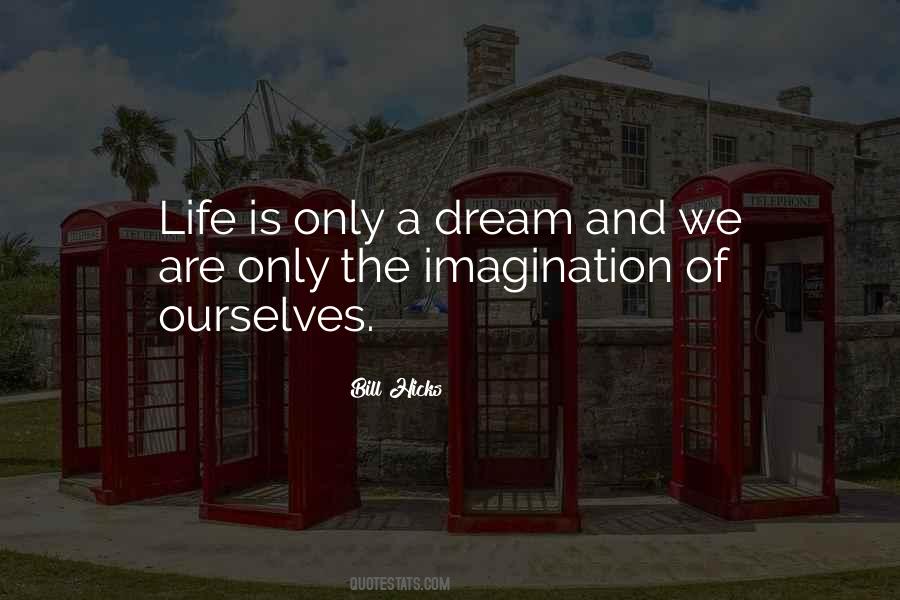 Quotes About Dream And Life #92090