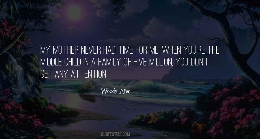 Quotes About The Middle Child #1101133