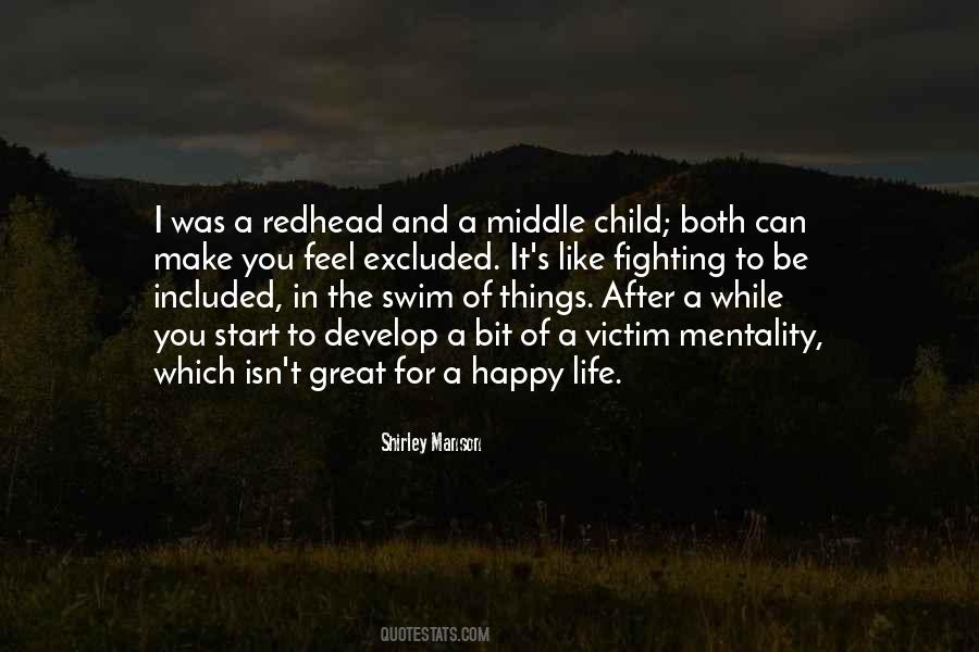 Quotes About The Middle Child #375523