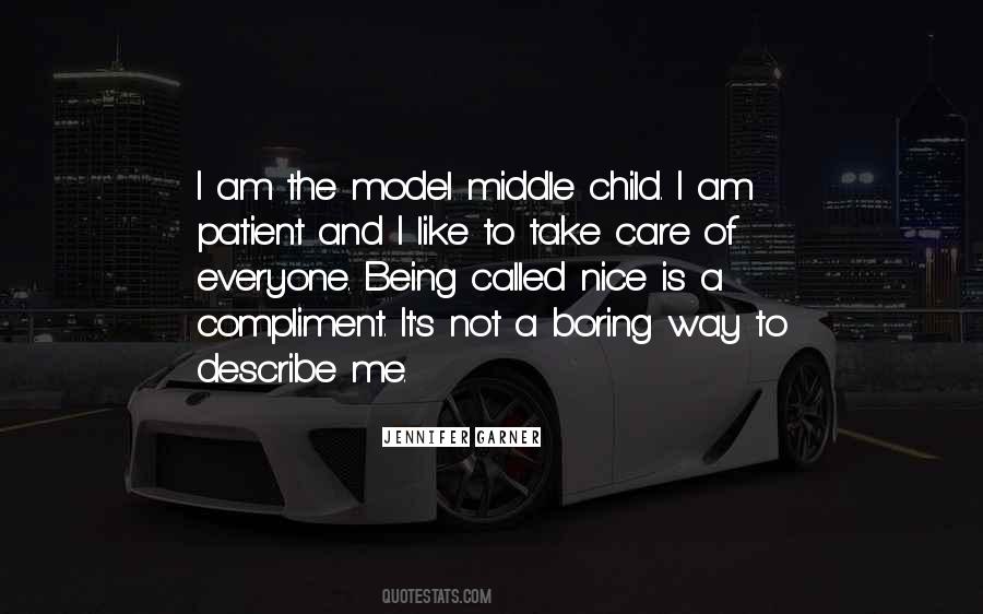 Quotes About The Middle Child #987033