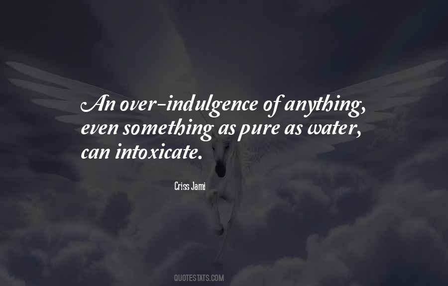 Quotes About Pure Water #1034501