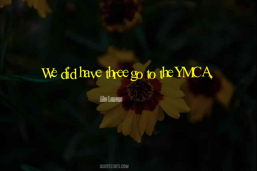 Quotes About Ymca #264808