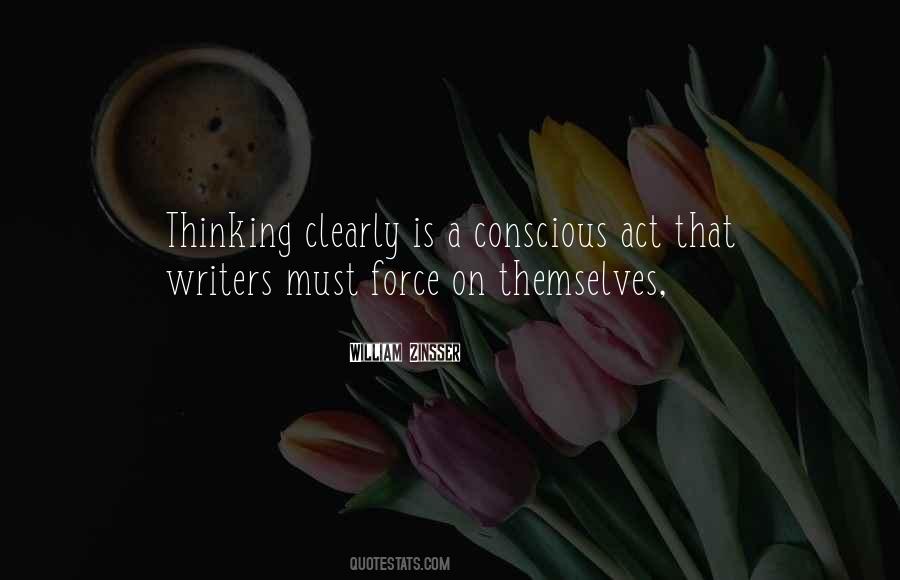Quotes About Thinking Clearly #1876654