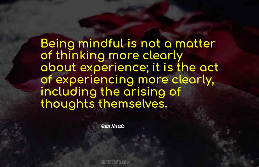 Quotes About Thinking Clearly #645839