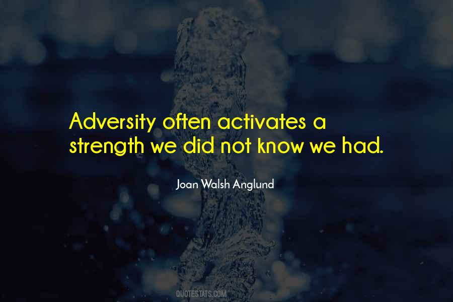 A Strength Quotes #1109160