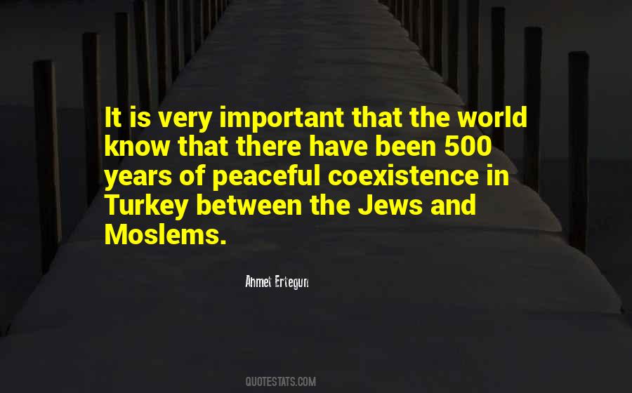 Quotes About Coexistence #1118464