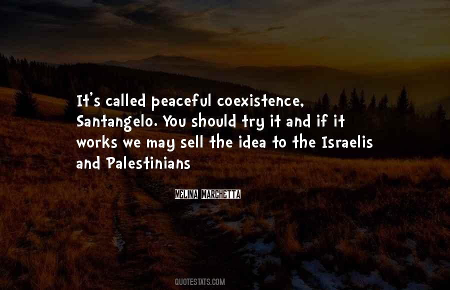 Quotes About Coexistence #1132809