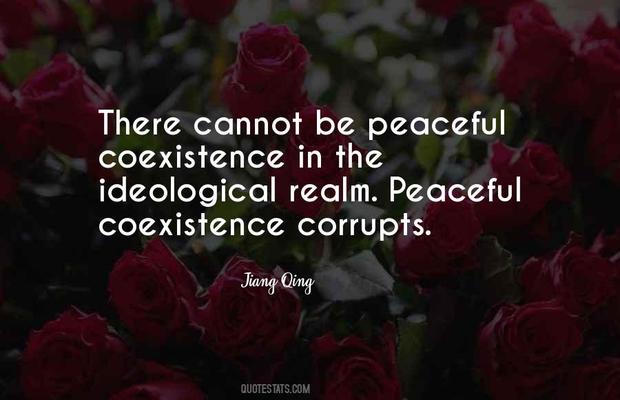 Quotes About Coexistence #422539