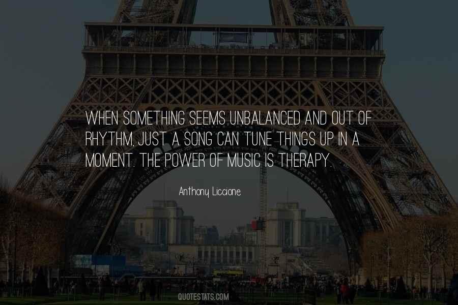 Quotes About The Power Of Music #1138599