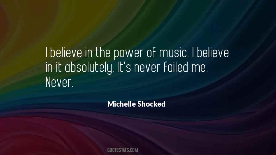 Quotes About The Power Of Music #1426329