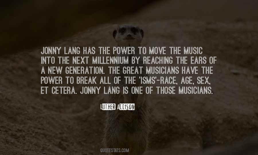 Quotes About The Power Of Music #374759