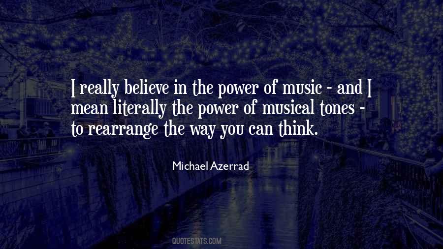 Quotes About The Power Of Music #794557